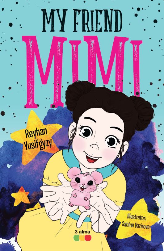 My Friend Mimi kitabı, əsəri, nəşri, çap məhsulu